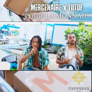 Pour la Monnaie (feat. Tiitof)