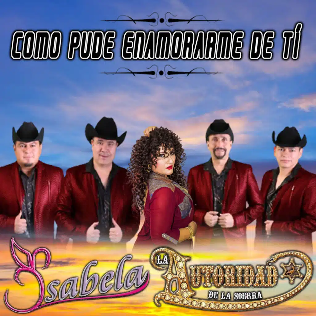 Isabela & La Autoridad De La Sierra