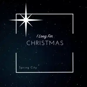 I Long For Christmas (feat. Annielle, Miah & NOOMI)