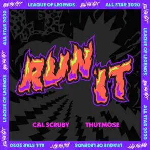 Run It (feat. Cal Scruby)