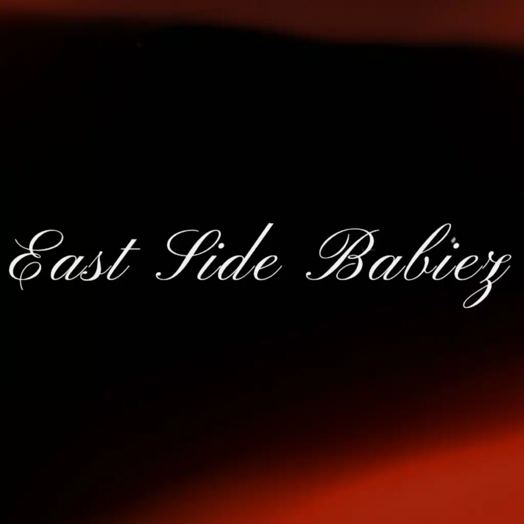 East Side Babiez