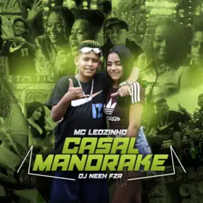Casal Mandrake (feat. DJ Neeh FZR)