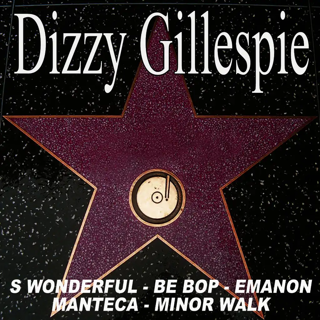 The Best Dizzy Gillespie