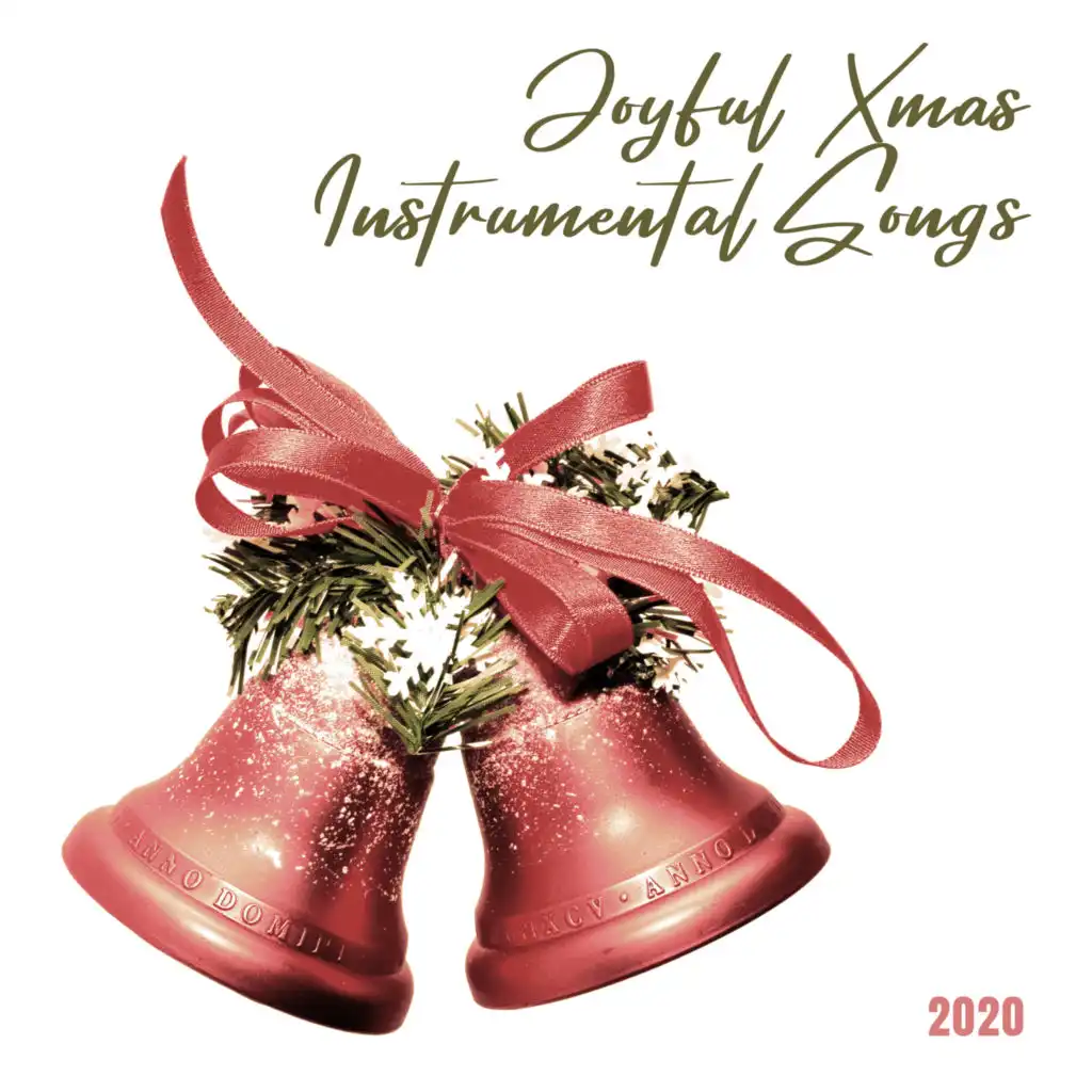 Joyful Xmas Instrumental Songs 2020
