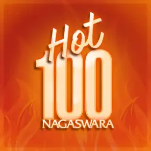 Nagaswara Hot 1OO