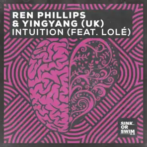 Intuition (feat. LOLÉ) [feat. Lole]