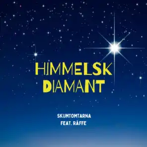 Himmelsk Diamant (Christmas Edition) [feat. Raffé]