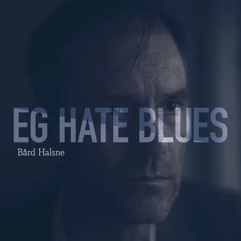 Eg hate blues