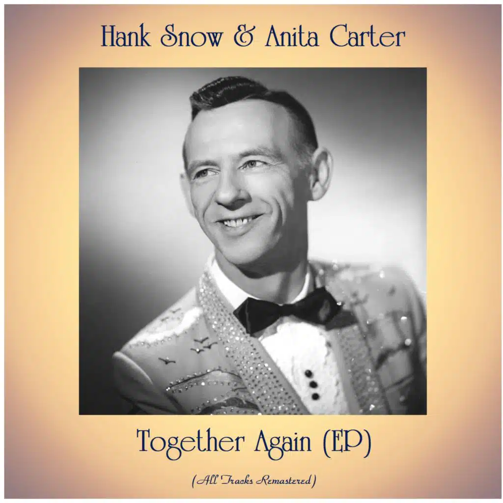 Hank Snow & Anita Carter