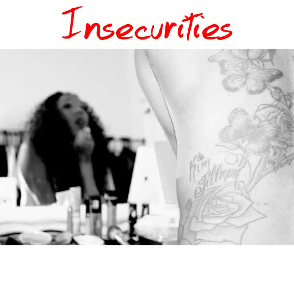 Insecurities