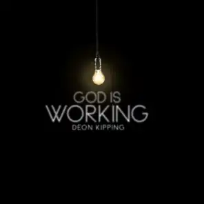 God Is Working
