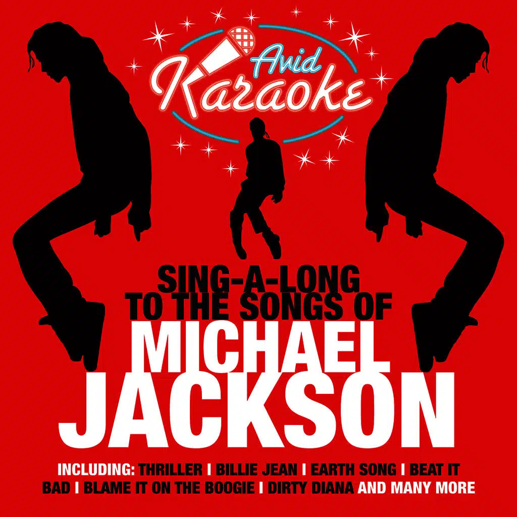 Don't Stop 'Til You Get Enough (In The Style Of Michael Jackson) [Karaoke Version]