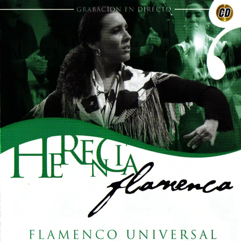 Herencia Flamenca. Flamenco Universal