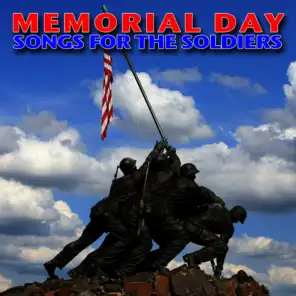 Memorial Day - Songs for the Soldiers
