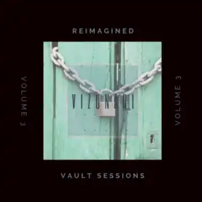 Reimagined Vault Sessions, Vol. 3