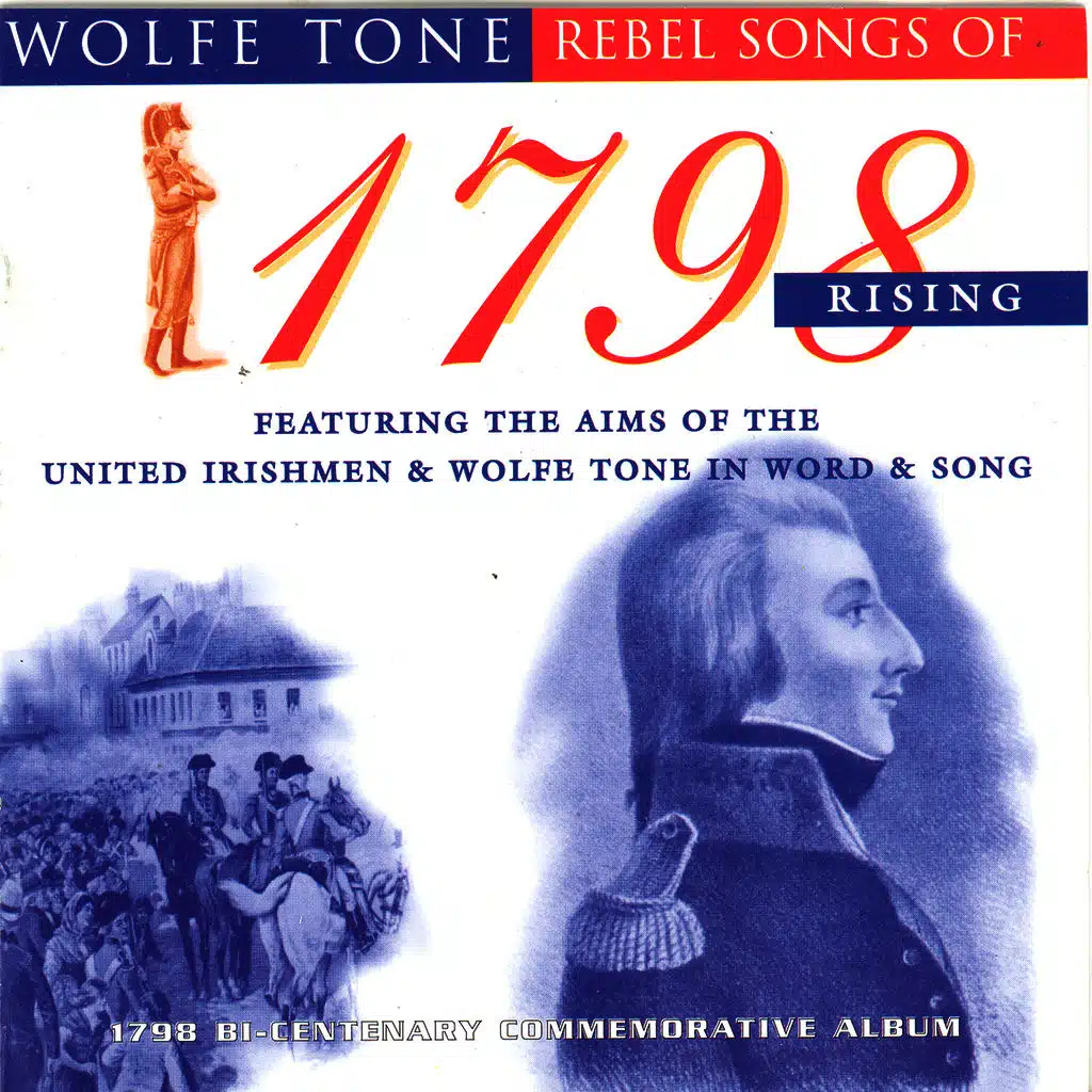 Rebel Songs Of 1798 Rising