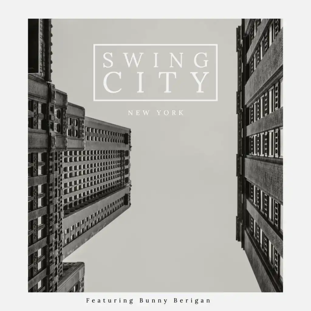 Swing City: New York - Featuring Bunny Berigan