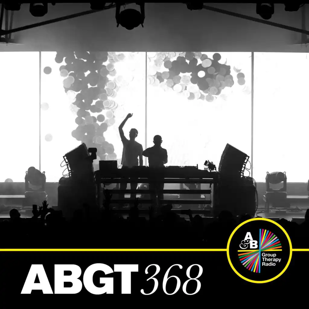 Group Therapy (Messages Pt. 1) [ABGT368]