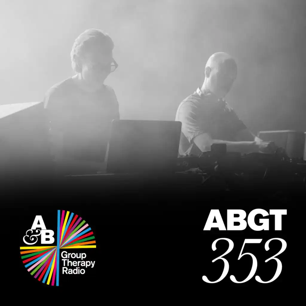 Group Therapy (Messages Pt. 1) [ABGT353]