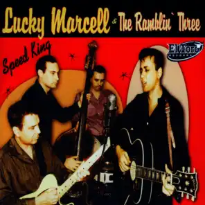 Lucky Marcell and The Ramblin' Three