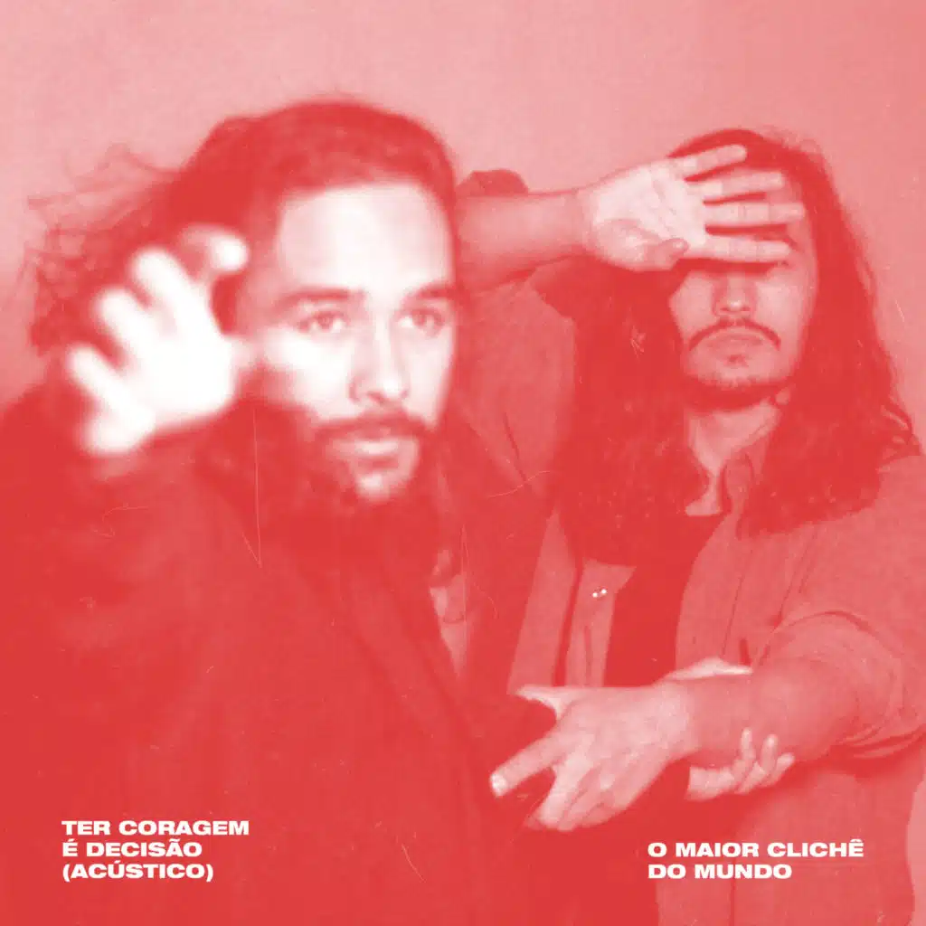 Ter Coragem É Decisão (Acústico)