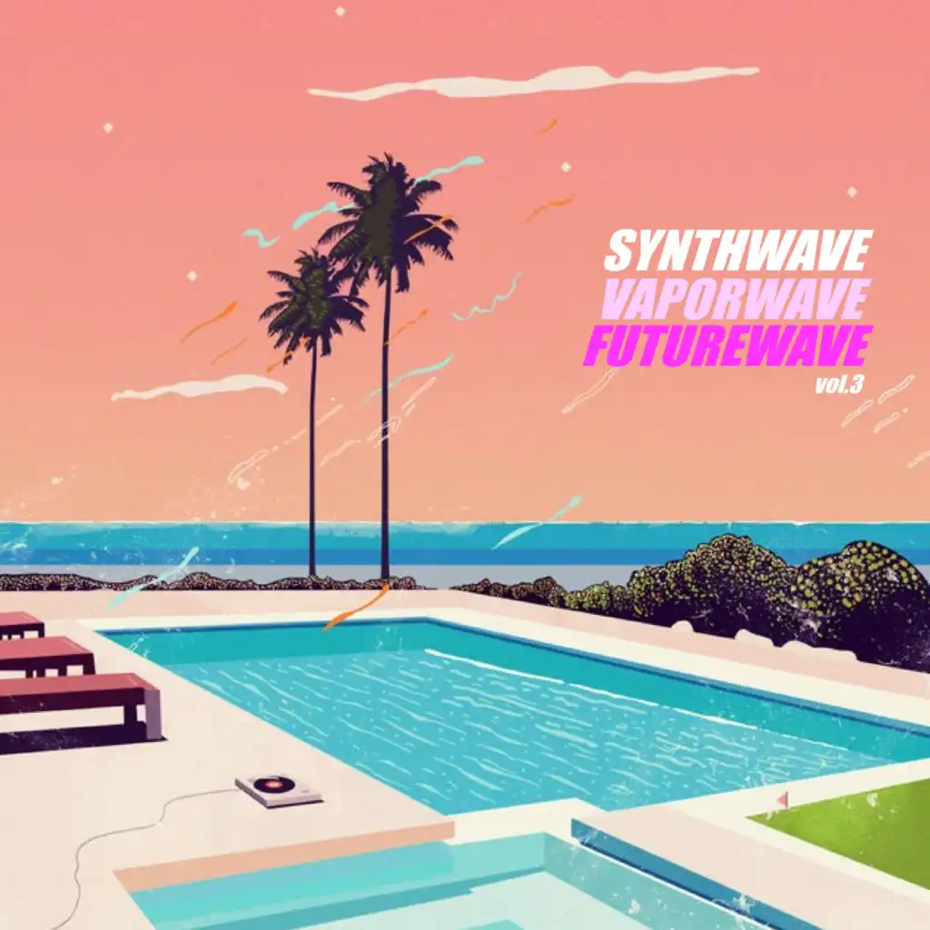 Synthwave, Vaporwave, Futurewave (vol.3)