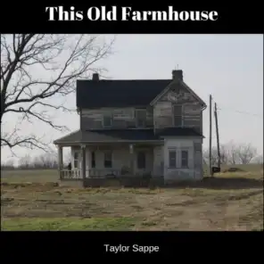 This Old Farmhouse