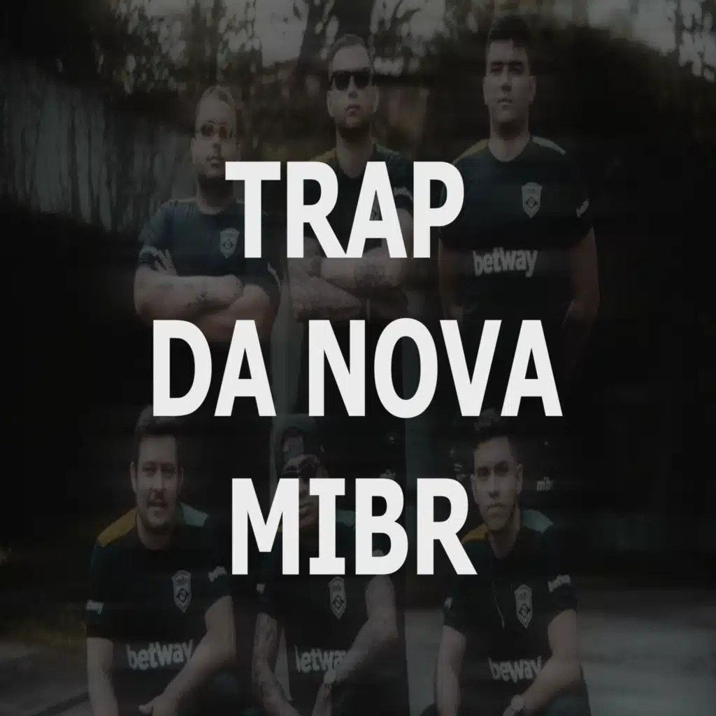 Trap da Mibr