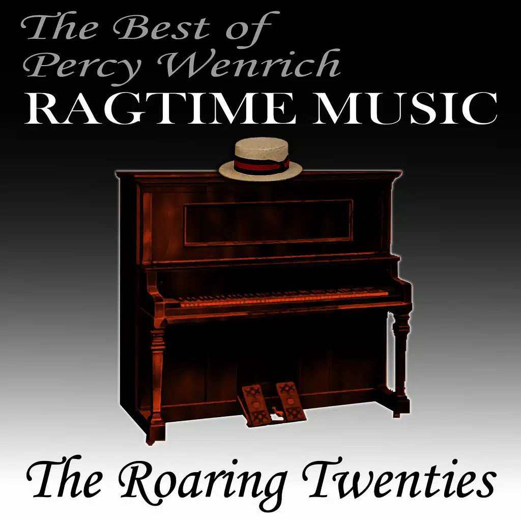 The Best Of Percy Wenrich - Ragtime Music