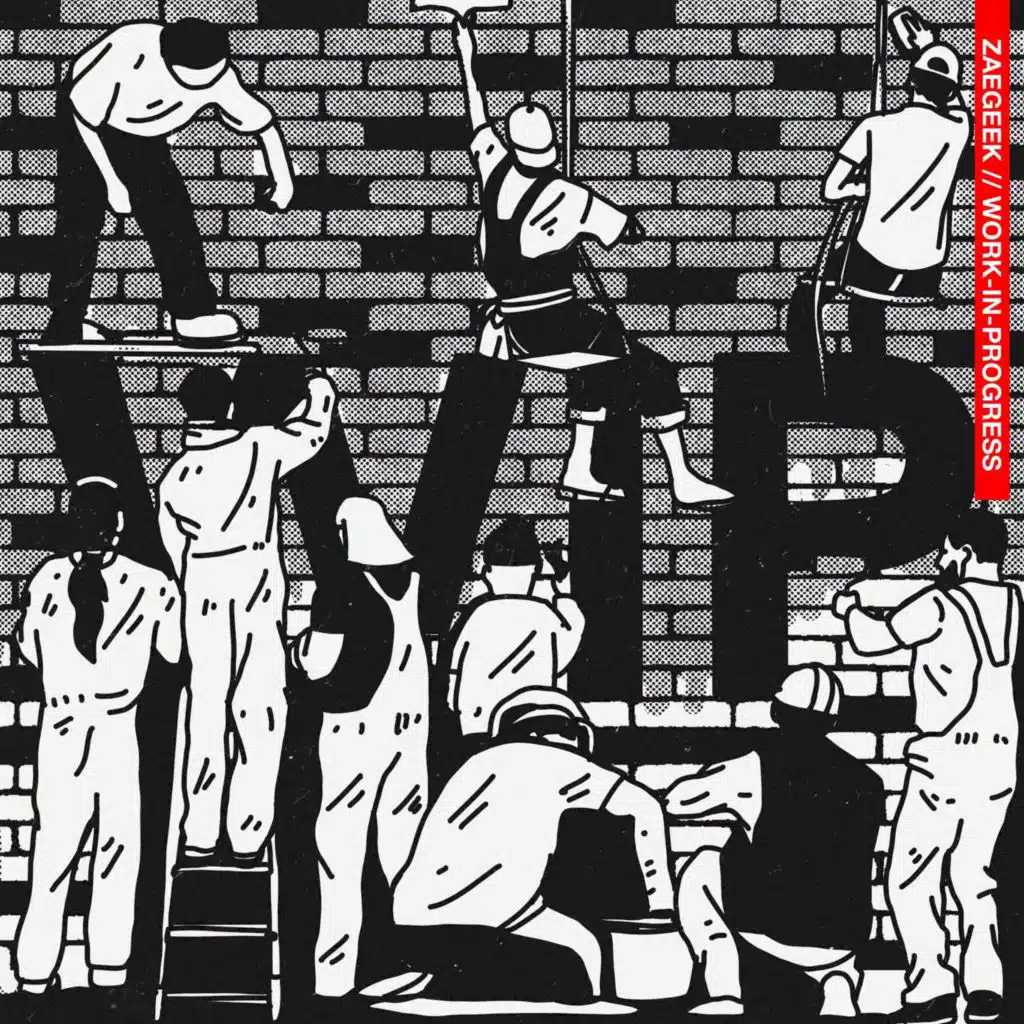 W.I.P. (Work in Progress)