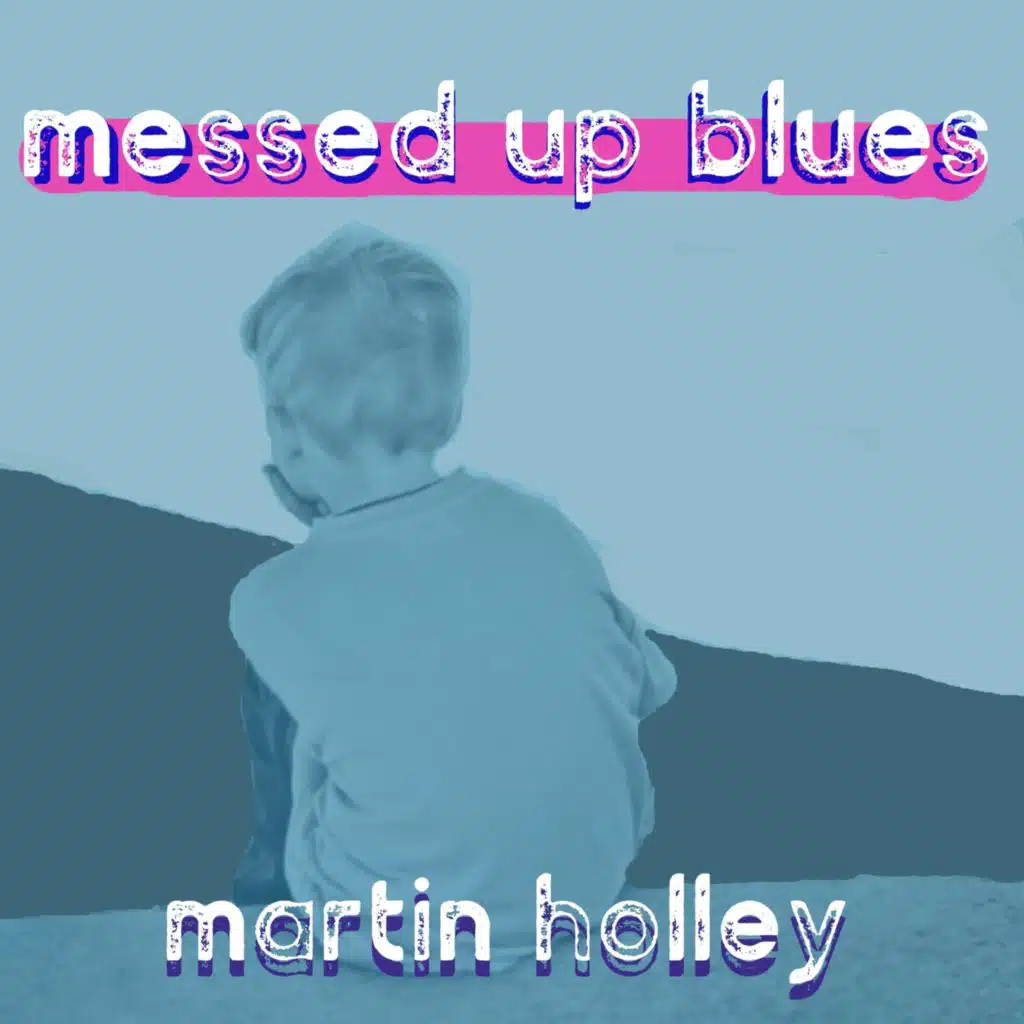 Messed up Blues