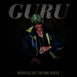 Never Sell Out: The Final Verses