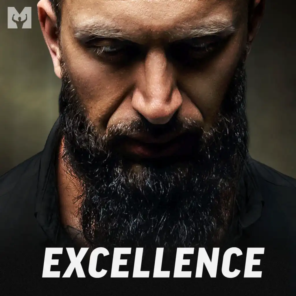 Excellence (Motivational Speech) [feat. Coach Pain]
