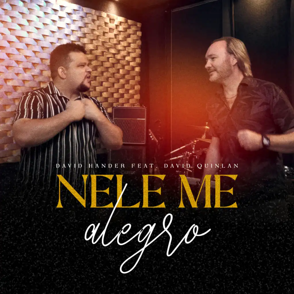 Nele Me Alegro (feat. David Quinlan)