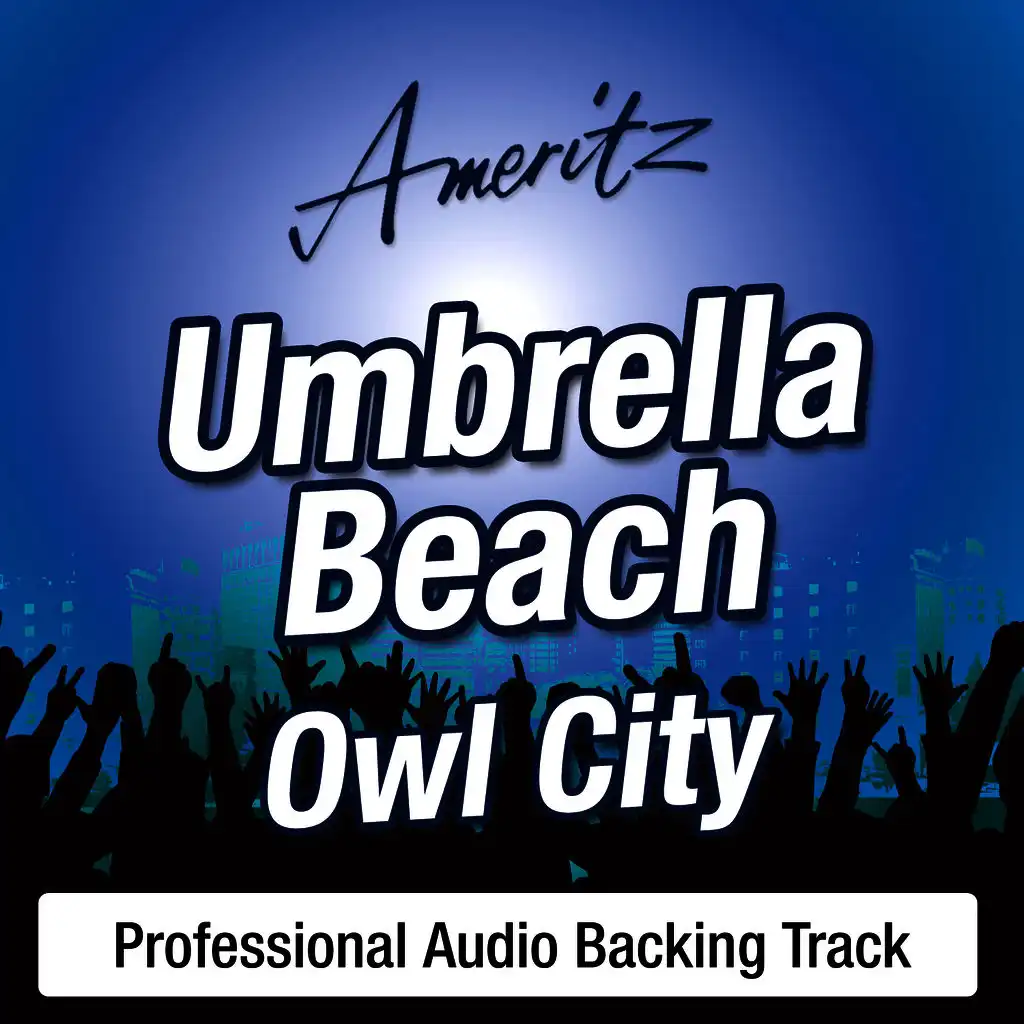 Umbrella Beach (In The Style Of Owl City)