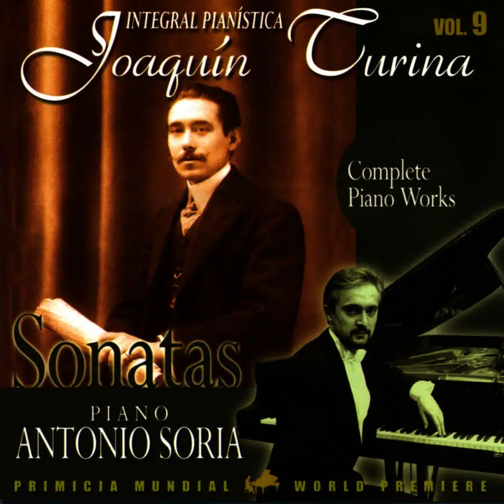 Joaquin Turina Complete Piano Works Vol 9 Sonatas