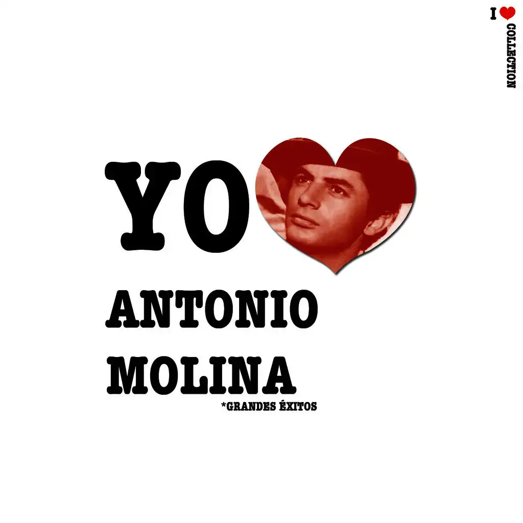 Yo Amo Antonio Molina
