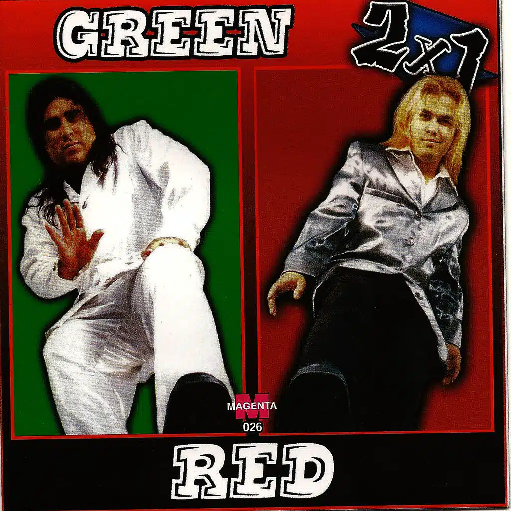 Green vs Red - 2 x 1 -
