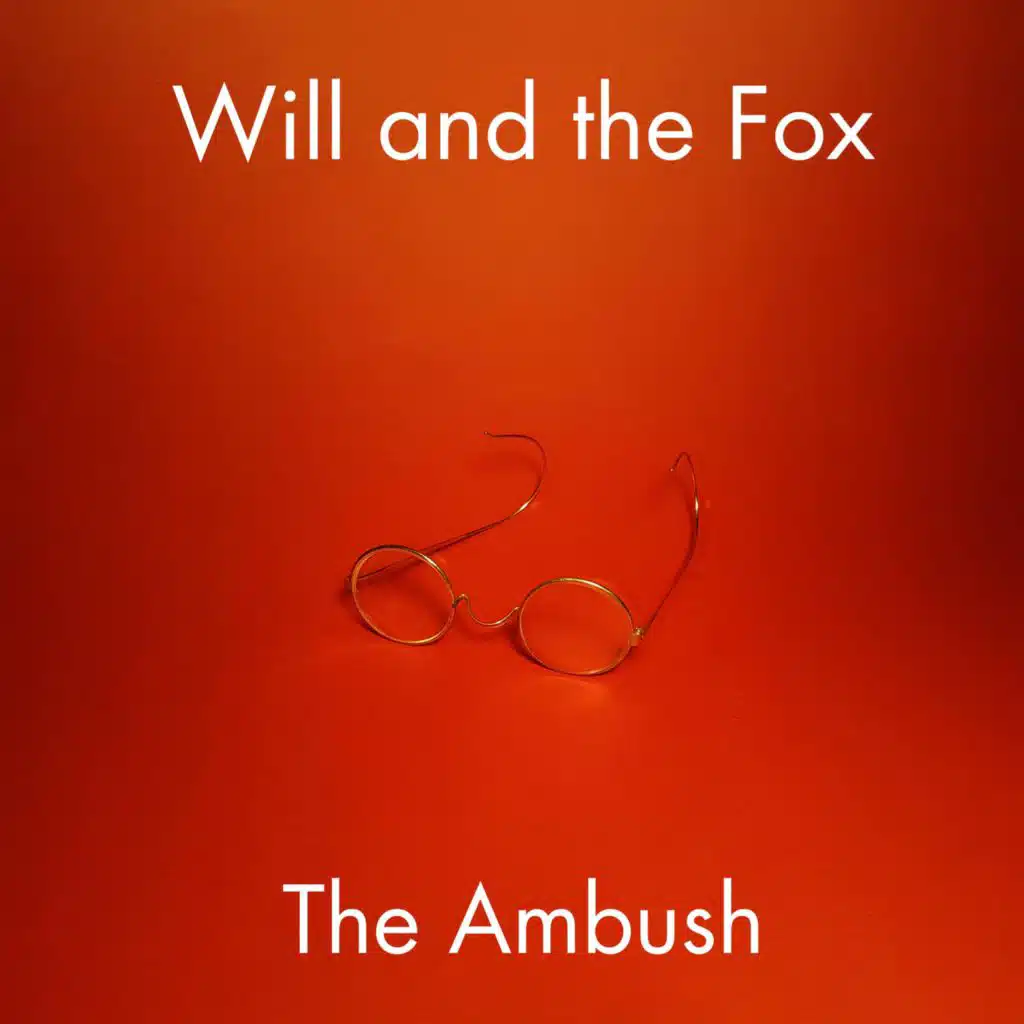 Will and the Fox
