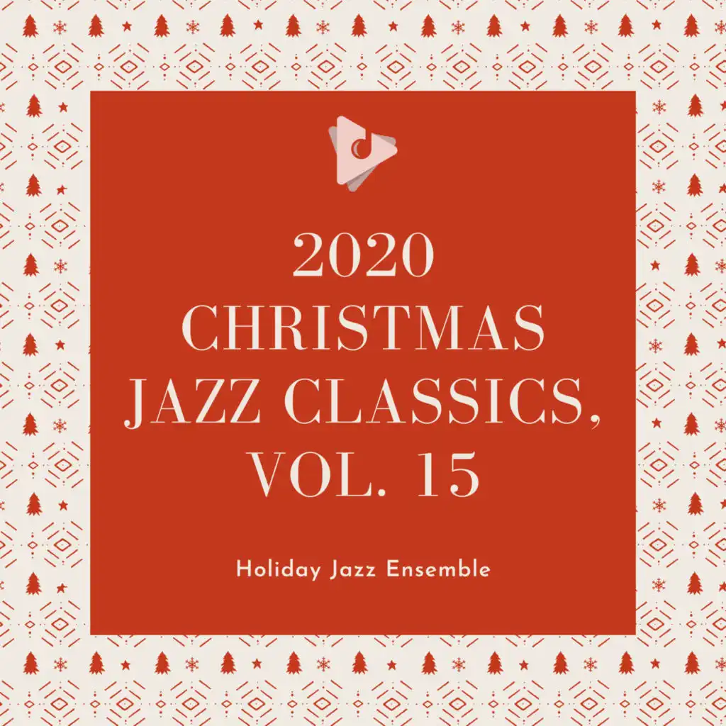 2020 Christmas Jazz Classics, Vol. 15