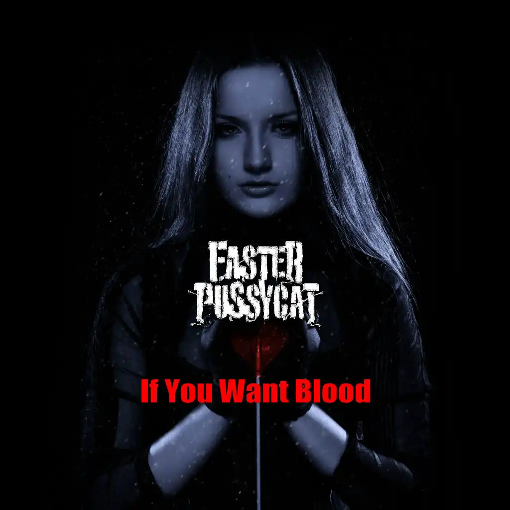 If You Want Blood (Made Famous by AC/DC)