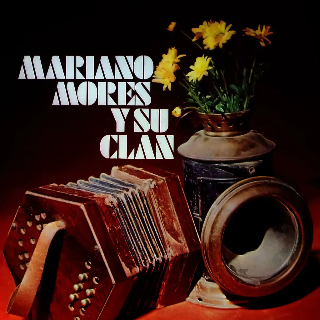 Mariano Mores Y Su Clan