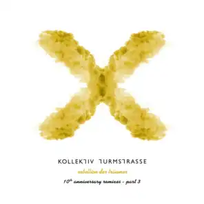 Rebellion der Träumer X - The 10th Anniversary Remixes, Pt. 3