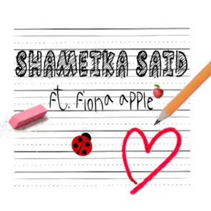 Shameika Said (feat. Fiona Apple)