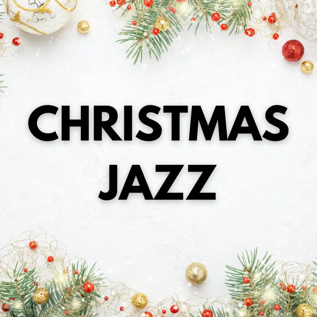 Angels We Have Heard On High - Jazz Christmas Version