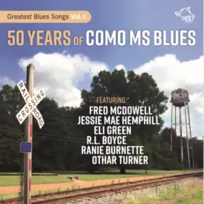 50 Years of Como Ms Blues: Greatest Blues Songs, Vol. 1 (Live)