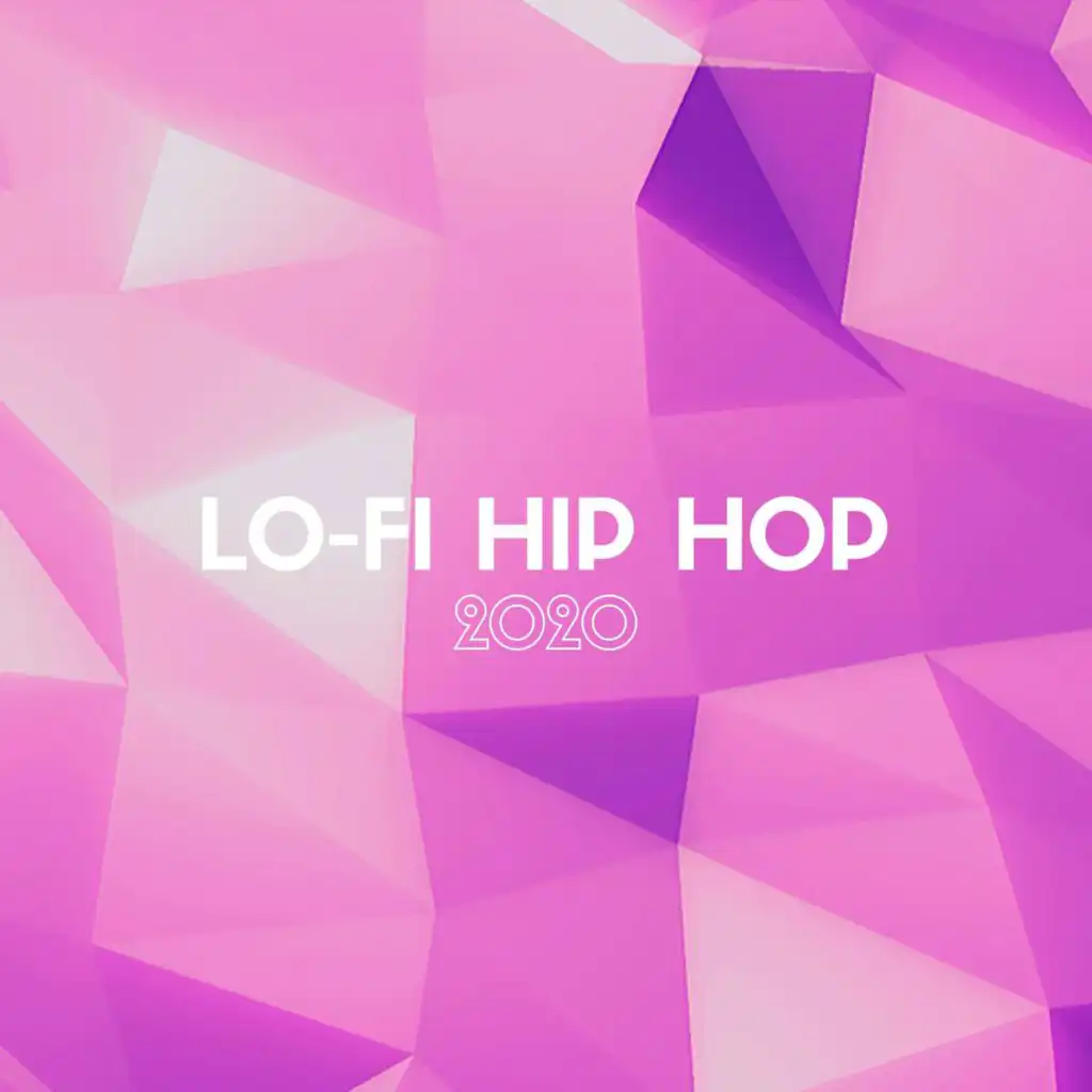 Lo-Fi Hip Hop 2020