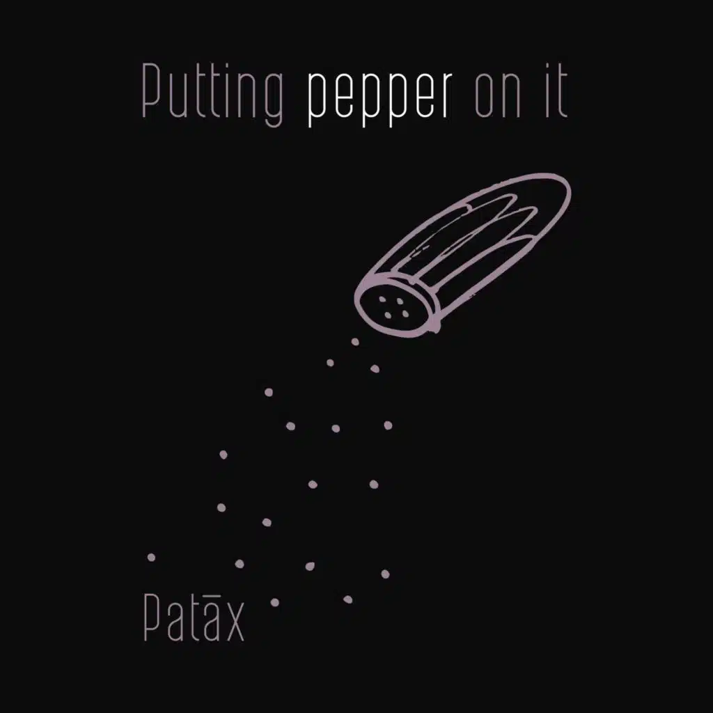Putting Pepper on It (Live)