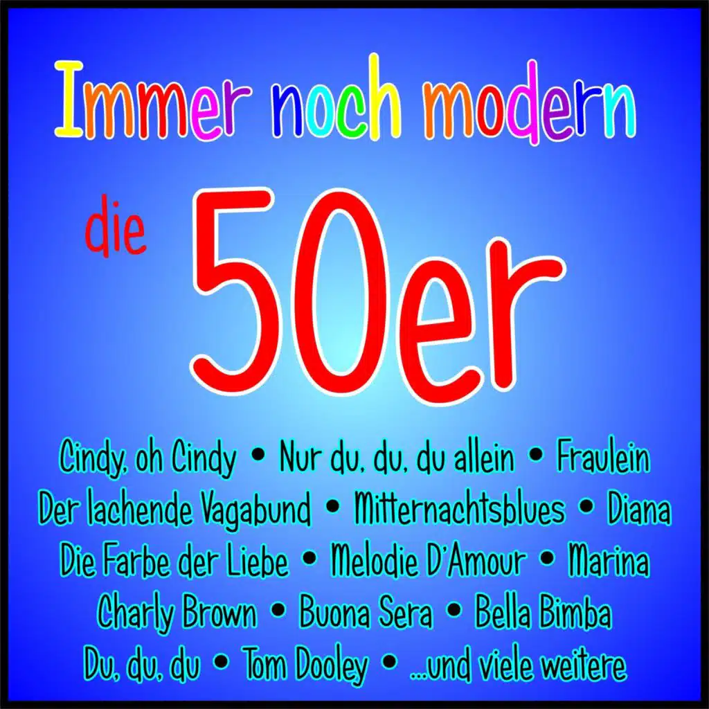 Immer noch modern - Die 50er