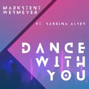 Dance with You (feat. Sabrina Alves)